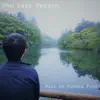 The Last Person - Rain at Kumoba Pond - EP